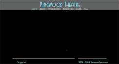 Desktop Screenshot of kingwoodtheatre.com